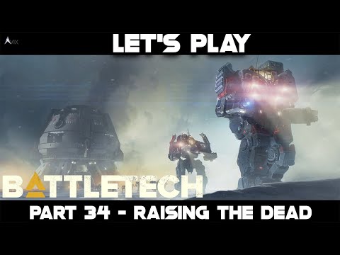 Let's Play Battletech Part 34 - Raising the Dead Main Quest