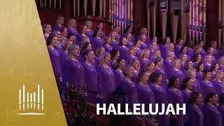 Hallelujah, from Messiah | The Tabernacle Choir