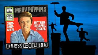 Rex Gildo - Chim-Chim-Cheri (Chim Chim Cher-ee)