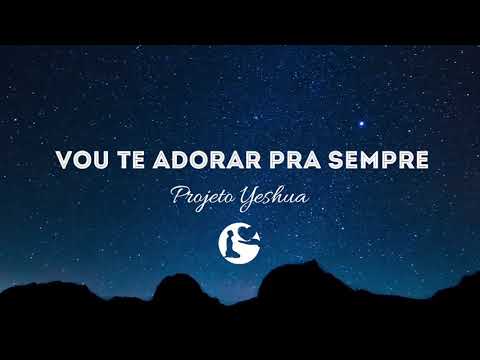 Vou Te Adorar Pra Sempre video