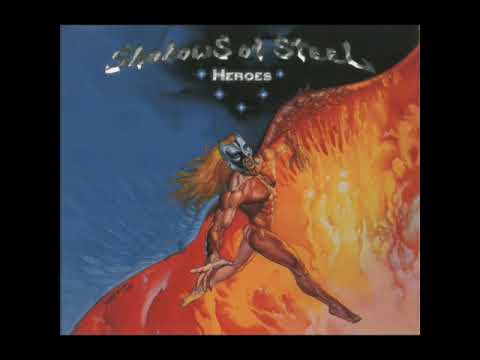 Heroes - Shadows Of Steel
