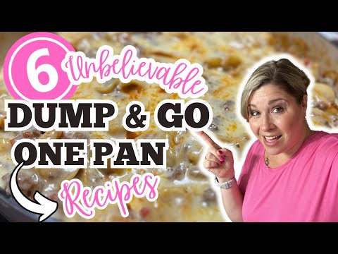 6 UNBELIEVABLE SUMMER DUMP & GO ONE PAN RECIPES that WILL BLOW you MIND | SIMPLE & AMAZING MEALS