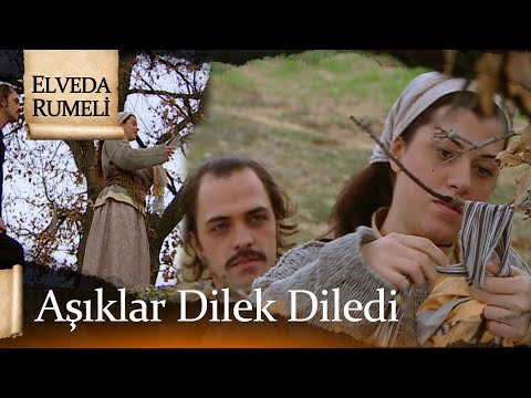 Zarife ve Alex dilek diledi! - Elveda Rumeli 51. Bölüm