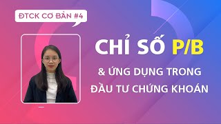 Ý nghĩa chỉ số P/B trong lựa chọn cổ phiếu – Chứng khoán cơ bản