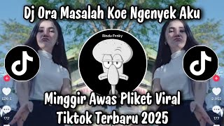 Download lagu ORA MASALAH KOE NGENYEK AKU - DJ AWAS PLIKET | DJ TIKTOK TERBARU 2025 mp3 Download lagu ORA MASALAH KOE NGENYEK AKU - DJ AWAS PLIKET | DJ TIKTOK TERBARU 2025 mp3