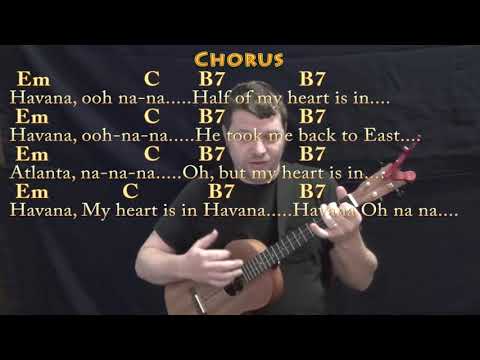 Havana (Camila Cabello) Bariuke Cover Lesson in Em with Chords/Lyrics - Em C B7