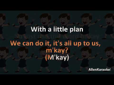 South Park Movie OST - It's Easy, M'Kay (Karaoke)