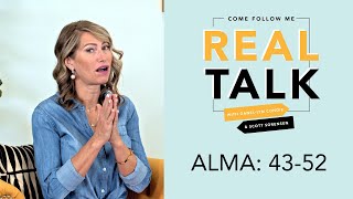 Real Talk, Come Follow Me - Episode 31 - Alma 43-52