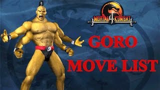 Mortal Kombat 4 - Goro Move List