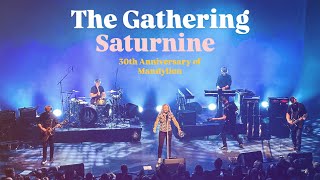 The Gathering - Saturnine (30th Anniversary of #Mandylion )