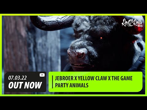 Jebroer x Yellow Claw x The Game - Party Animals