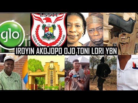 LATEST & TRENDING NEWS FOR THE DAY...IROYIN AKOJOPO AGBEYEWO LORI YBN..NIGERIA & YORUBA NATION NEWS
