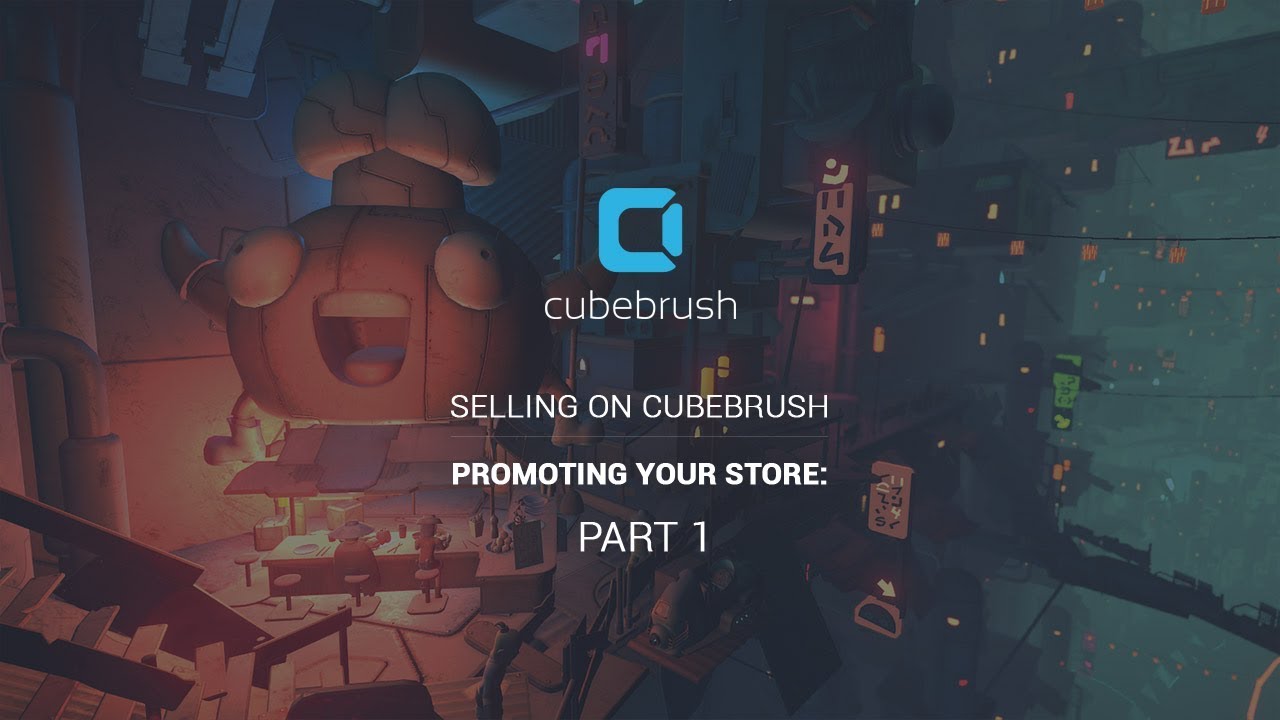 Selling on Cubebrush - Promoting your store: Part 1