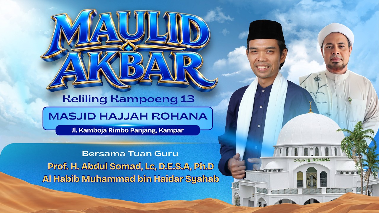 LIVE | Maulid Keliling Kampoeng Ma'had Az-zahra | Ust Abdul Somad & Habib Muhammad bin Haidar Syahab