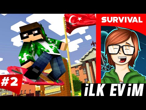 İLK EVİM MİNECRAFT TÜRKÇE SURVİVAL - S3 BÖLÜM 2