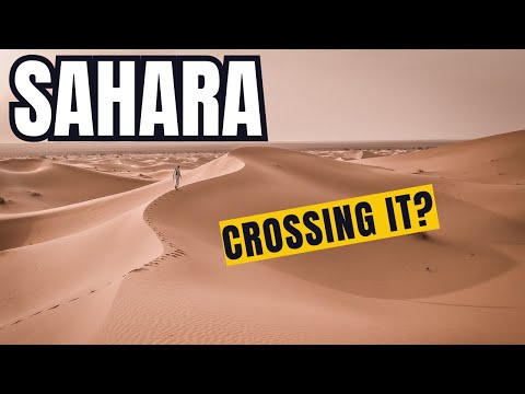Crossing the Sahara Desert, Still dangerous in 2024!