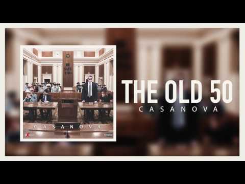 Casanova - The Old 50 (Official Audio)
