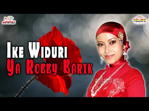 Ike Widuri - Ya Robby Barik (Official Music Video)