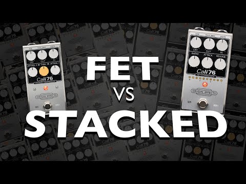 Cali76 FET vs Stacked Compressor: Choosing your compressor