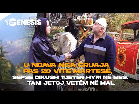 Gruaja më la pas 20 vite martesë për një tradhti – Tani jetoj vetëm në mal | HISTORIA E JETËS