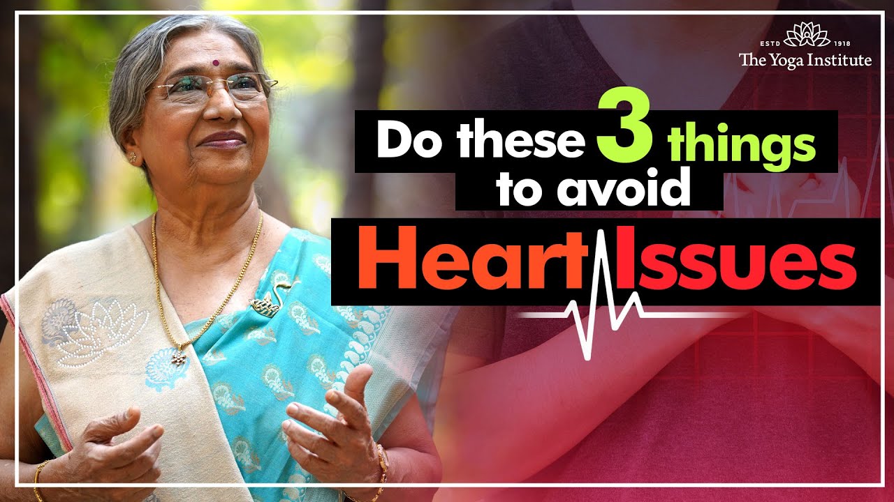 Get your Heart Healthy by following this | Dr. Hansaji Yogendra