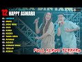 HAPPY ASMARA FEAT GILGA SAHID LAMUNAN FULL ALBUM TERBARU 2024