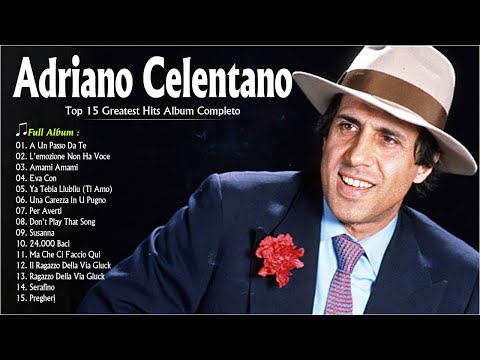 Adriano Celentano Greatest Hits Album Completo  💙 Adriano Celentano Canzoni Collection 2022💛