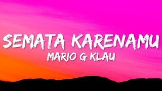 Download lagu Mario G Klau Semata Karenamu... mp3