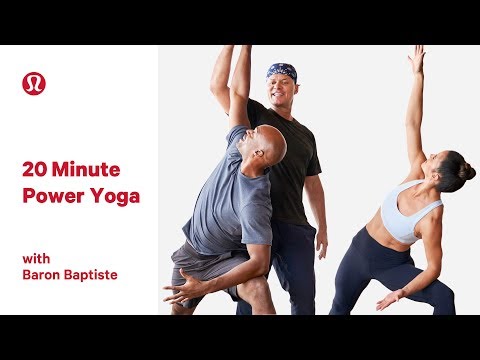 20 Minute Power Yoga Class with Baron Baptiste | lululemon