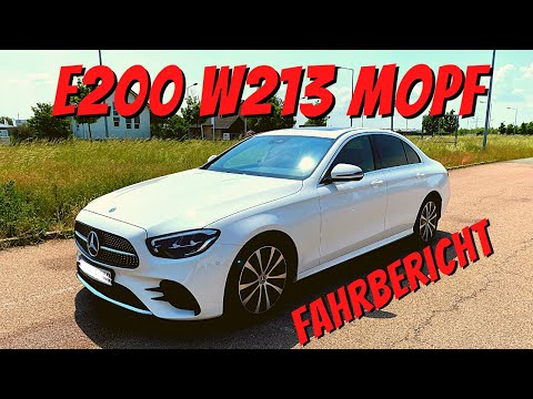 E 200 W213 Mopf Fahrbericht