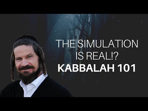 Introduction to kabbalah (Jewish Mysticism): Time doesn't exist and we are living in a simulation!?