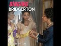 Binging Bridgerton Episode 3