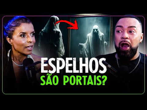 Vidente explica como ESPELHOS podem abrir PORTAIS espirituais