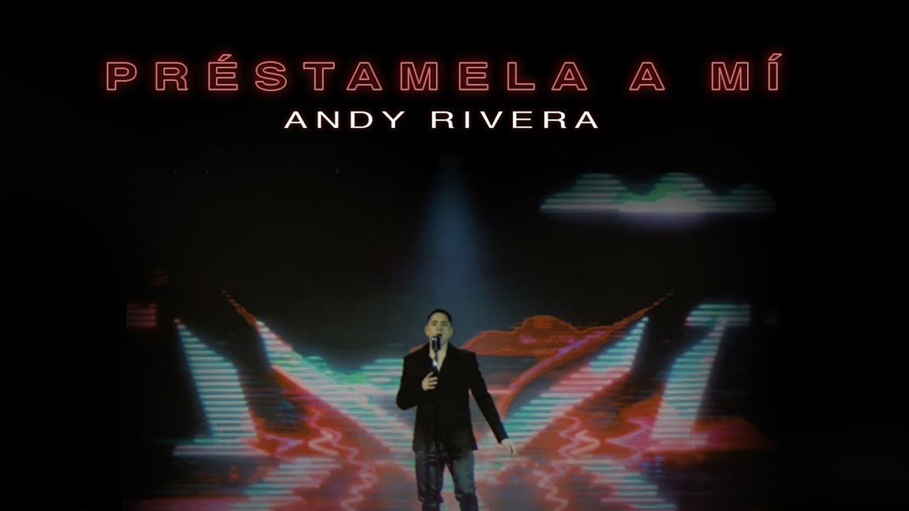 Andy Rivera — Préstamela a Mí