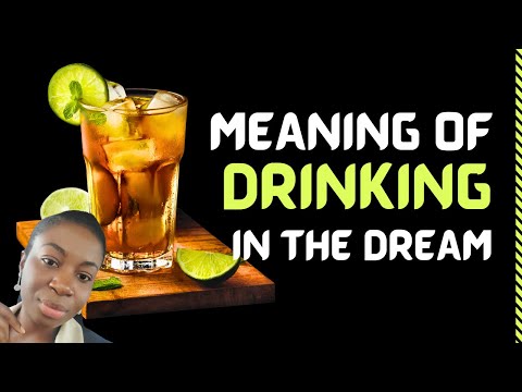Drinking in the dream | Dream About Drinking Alcohol - Biblical Meaning | Prophetic Intercession