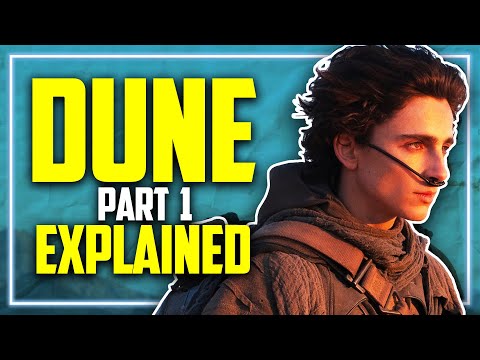 DUNE: Everything You Need to Remember From Part 1