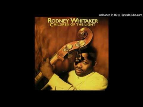 Rodney Whitaker - Broadway