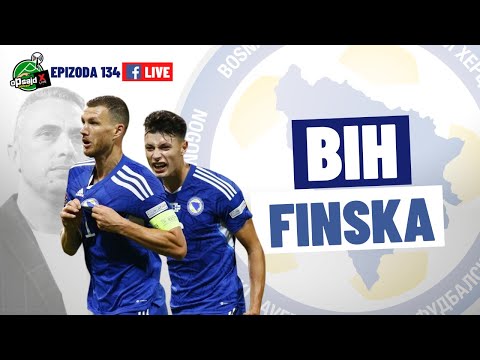 Podcast XLIVE BET Opsajd - 134 FB LIVE - Vruće glave o Bosna i Hercegovina - Finska 3-2