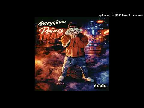4wayGinoo - Prince TRAP (Official Audio)