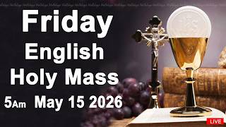 Download lagu Catholic Mass Today I Daily Holy Mass I Friday May 15 2026 I English Holy Mass I 5.00 AM mp3