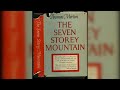 The Seven Storey Mountain - by Thomas Merton [full audiobook]