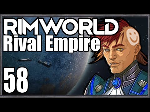Let's Play Rimworld: Rival Empires #58 - Citadel Siege
