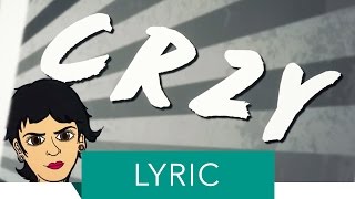 Kehlani - CRZY (Lyric Video)