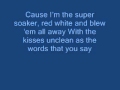 Kings Of Leon - Supersoaker (Lyrics)