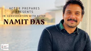 In conversation with actor NAMIT DAS || Actor Prepares Talk Series video