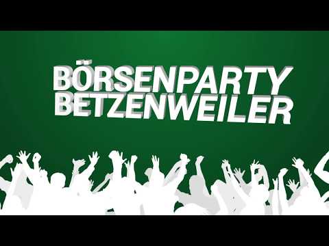 BÖRSENPARTY Betzenweiler - 07. Juli 2018