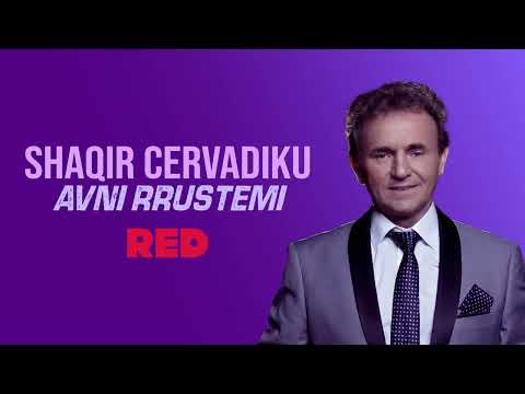 Shaqir Cervadiku - Avni Rrustemi