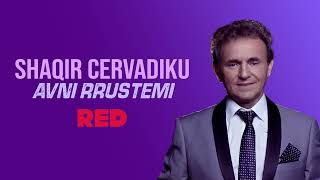 Shaqir Cërvadiku - Avni Rrustemit