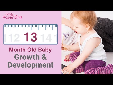 13 month old baby-growth, development, activities & care tips