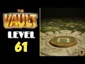 The Vault Logic Puzzle Box Level 61
